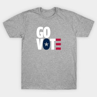 Go Vote T-Shirt | Gift for Voters | Election | Voting | First Time Voters | Politics | Unisex - Men & Women's Tee T-Shirt